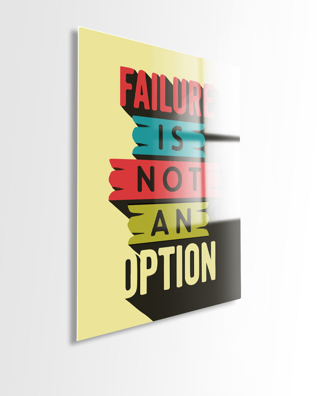 Failure Is Not An Option