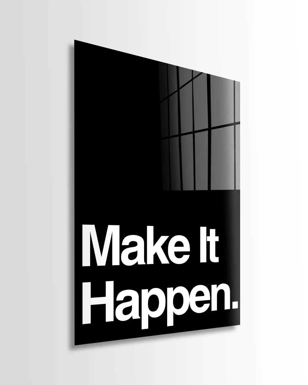Make It Happen