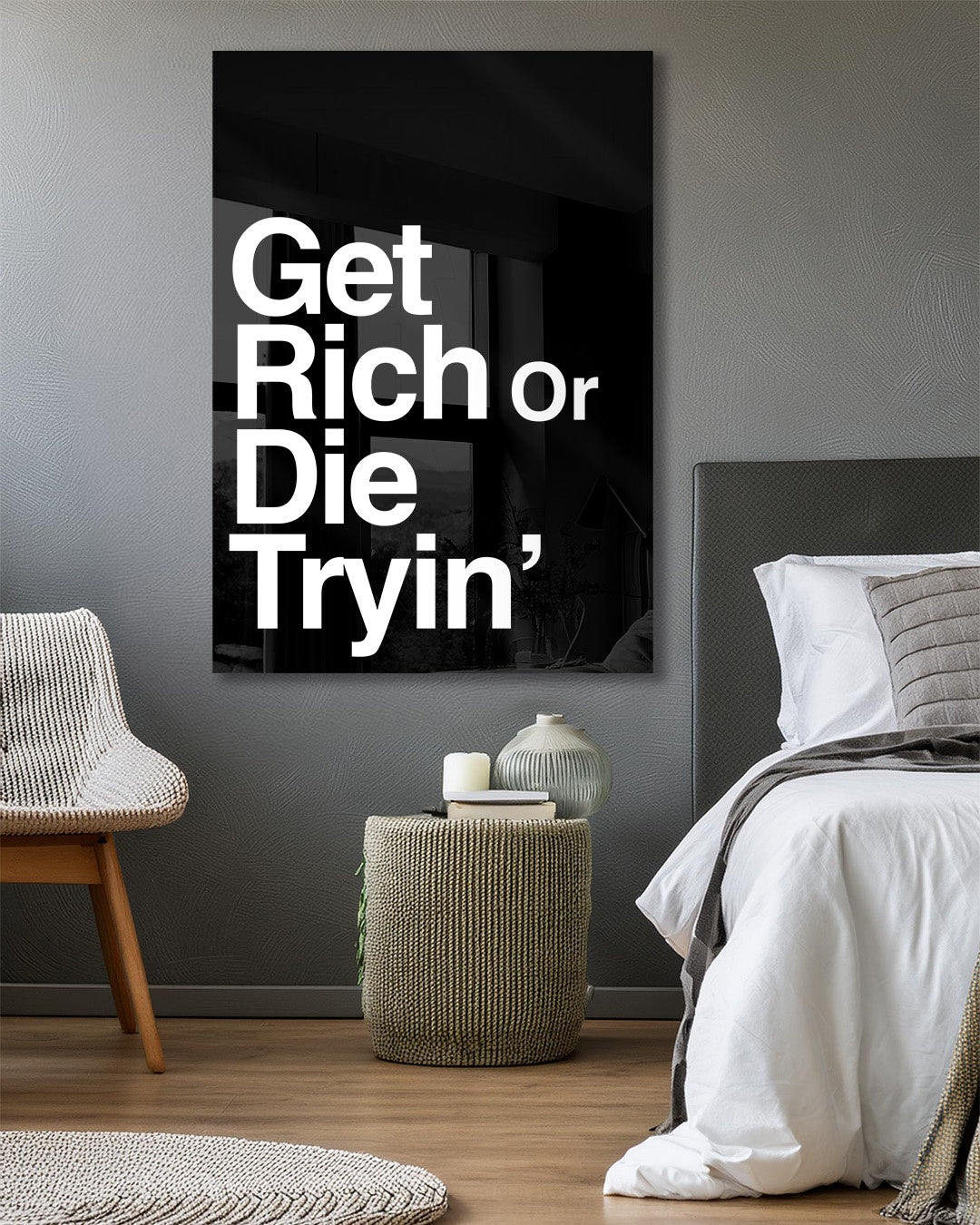 Get Rich or Die Tryin' Motivational Wall Art Print